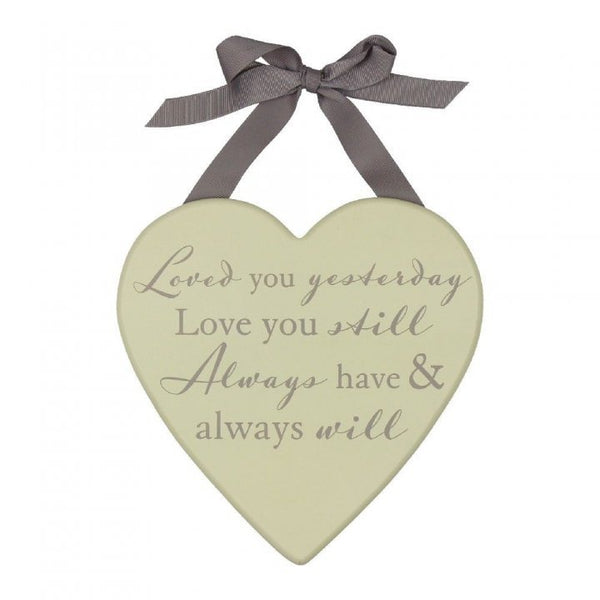 PLACUTA INIMIOARA LOVED YOU YESTERDAY, LOVE YOU STILL - DSWG592 - Cadouri Superbe